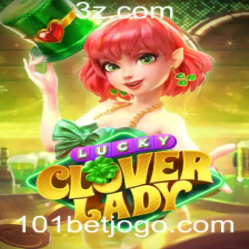 Desvendando LuckyCloverLady: O Jogo de Sorte Revolucionário da 101bet