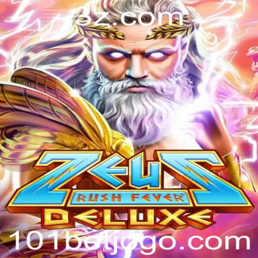 ZeusRushFeverDeluxe: Descubra a Nova Sensação do Mundo dos Jogos com 101bet